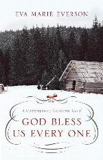 God Bless Us Every One: A Contemporary Christmas Novella