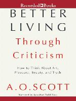 Better Living Through Criticism