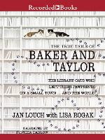 The True Tails of Baker and Taylor