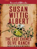 The Last Chance Olive Ranch