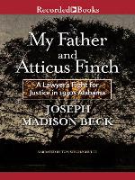 My Father and Atticus Finch