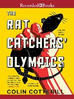 The Rat Catchers' Olympics