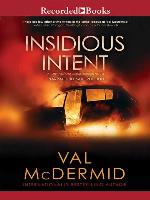 Insidious Intent