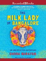 The Milk Lady of Bangalore
