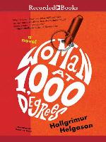 Woman at 1,000 Degrees