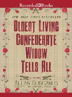 Oldest Living Confederate Widow Tells All