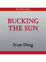 Bucking the Sun