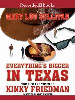 Everything's Bigger in Texas