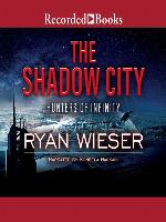 The Shadow City