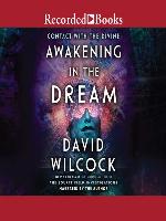 Awakening in the Dream