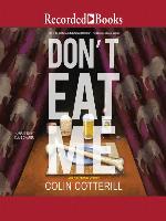 Don't Eat Me