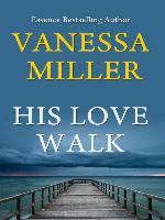 His Love Walk