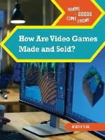 How Are Video Games Made and Sold?