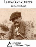 La novela en el tranv&iacute;a (Spanish Edition)