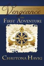 Legends of the Vengeance: The First Adventure (Volume 1)