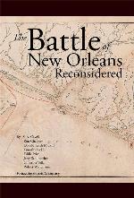 The Battle Of New Orleans Reconsidered