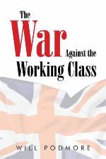 War Against The Working Class.
