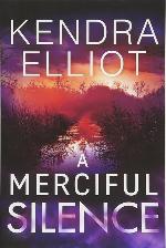 A Merciful Silence (Mercy Kilpatrick, 4)