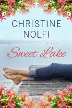 Sweet Lake: A Novel (A Sweet Lake Novel)