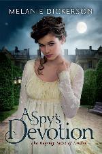 A Spy's Devotion (The Regency Spies of London)
