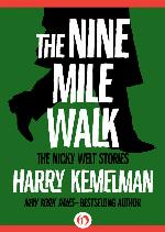 The Nine Mile Walk