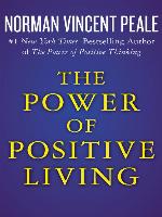 The Power of Positive Living