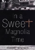 In a Sweet Magnolia Time