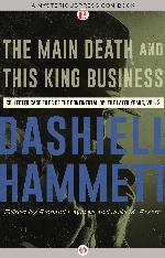 The Main Death and This King Business