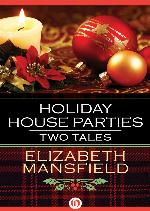 Holiday House Parties