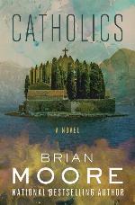 Catholics: A Novel