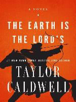 The Earth Is the Lord's