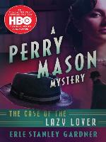 The Case of the Lazy Lover