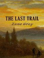 The Last Trail