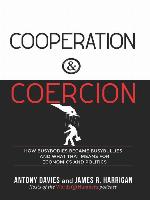 Cooperation & Coercion