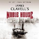 Noble House: The Epic Novel of Modern Hong Kong (Asian Saga, Book 5) (Asian Saga, 5)