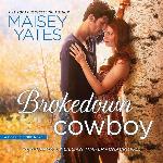 Brokedown Cowboy (Copper Ridge Series, Book 2) (Copper Ridge Novels)