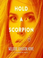 Hold a Scorpion