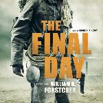 The Final Day (One Second After Series, Book 3)
