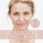 The Longevity Book: The Science of Aging, the Biology of Strength, and the Privilege of Time