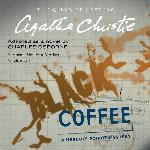 Black Coffee: A Hercule Poirot Mystery (Hercule Poirot Mysteries, Book 7) (Hercule Poirot Mysteries (Audio))