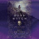The Bone Witch (Bone Witch Series, Book 1)