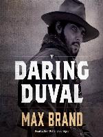 Daring Duval