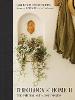 Theology of Home II
