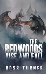 The Redwoods Rise and Fall