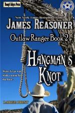 Hangman's Knot (Outlaw Ranger) (Volume 2)