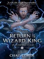 Return of the Wizard King