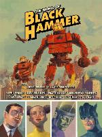 The World of Black Hammer Library Edition Volume 2