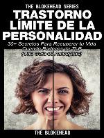 Trastorno Límite de Personalidad. Una guía de autoayuda