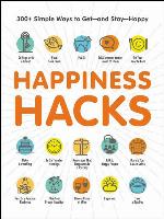 Happiness Hacks