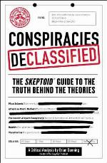 Conspiracies Declassified